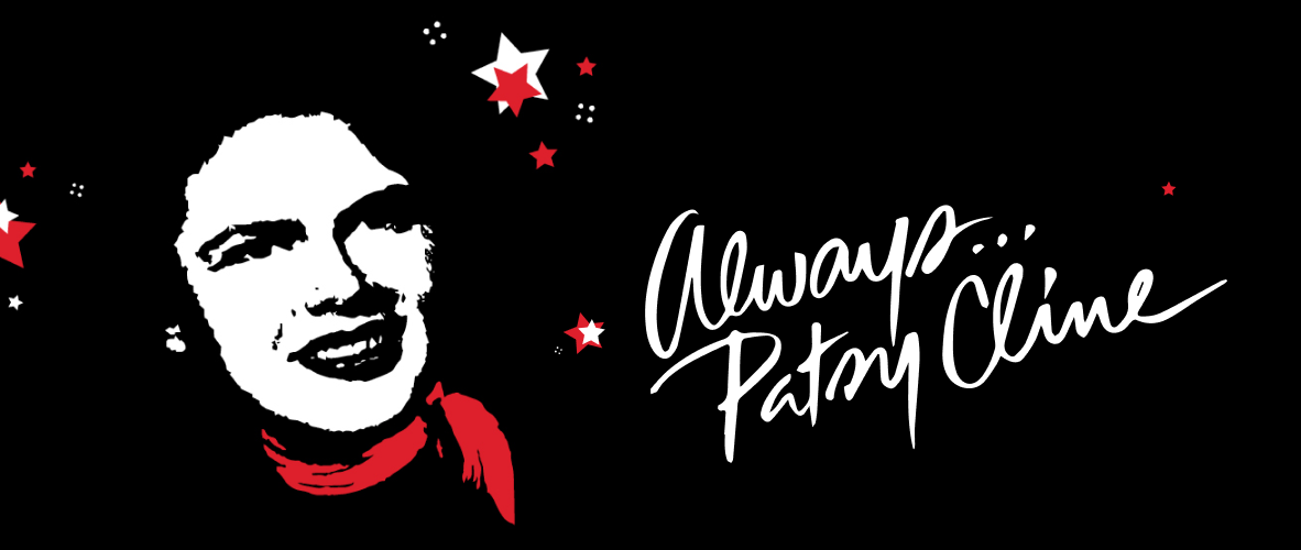 Always… Patsy Cline